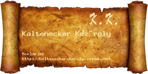 Kaltenecker Károly névjegykártya